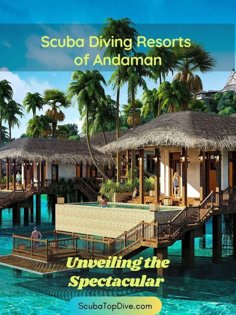 Scuba Diving Resorts of Andaman